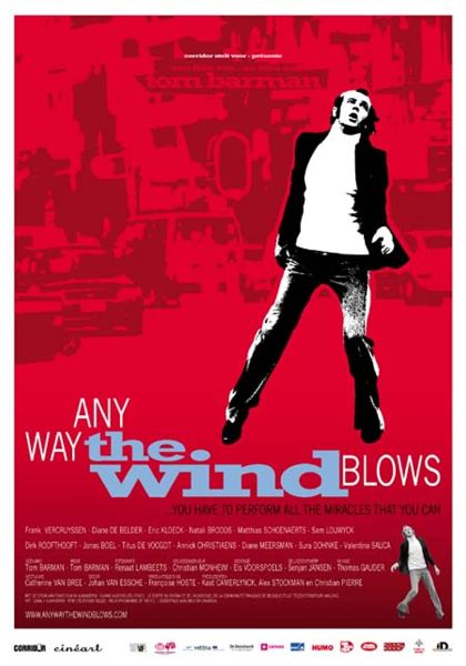 Aniway the wind blows