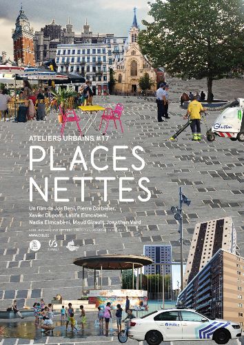 Ateliers Urbains #17 - Places nettes