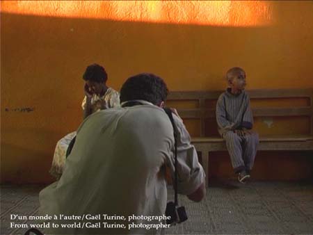 D'un monde à l'autre. Gaël Turine photographe