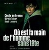 Où est la main de l'homme sans tête ?