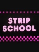 Strip School