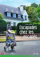 Ateliers urbains #22 - Escapades chez les escapés