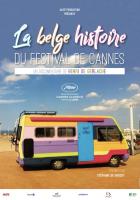 La Belge Histoire du Festival de Cannes