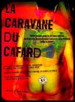 La Caravane du cafard