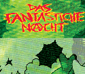 Das Fantastiche nacht