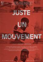 Juste un mouvement