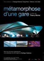 Métamorphose d'une gare