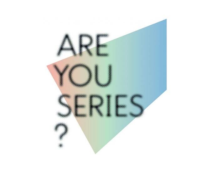 Are You Series ?