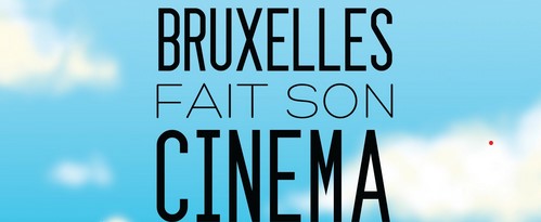 Bruxelles fait son cinéma